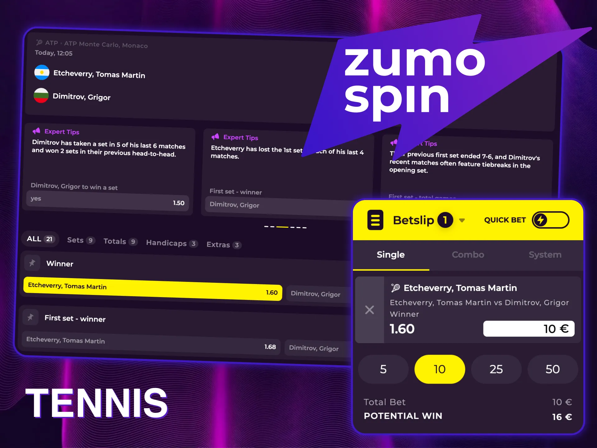 Select tennis betting markets at ZumoSpin for the most prestigious tournaments.